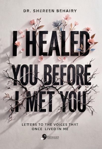 Produktbild: I Healed You Before I Met You: Letters to the Voices That Once Lived in Me
