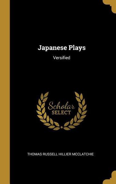 Produktbild: Japanese Plays: Versified