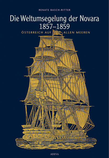 Produktbild: Die Weltumsegelung der Novara 1857-1859