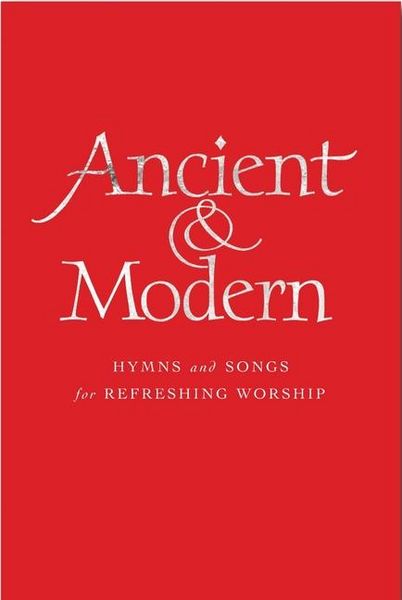 Produktbild: Ancient and Modern Full Music Edition