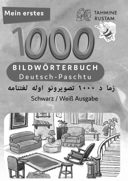 Produktbild: Meine ersten 1000 W&ouml;rter Bildw&ouml;rterbuch Deutsch-Paschtu, Tahmine und Rustam
