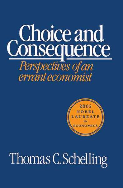 Produktbild: Schelling, T: Choice and Consequence