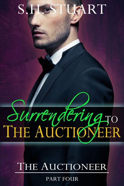 Produktbild: Surrendering to The Auctioneer: The Auctioneer, Part 4