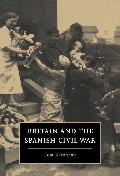 Produktbild: Britain and the Spanish Civil War
