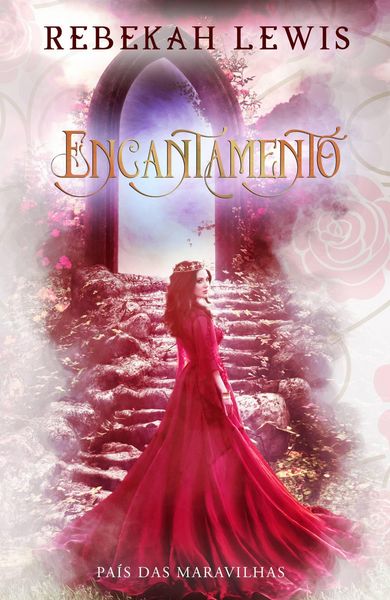 Produktbild: Encantamento (O Pa&iacute;s das Maravilhas, #3)