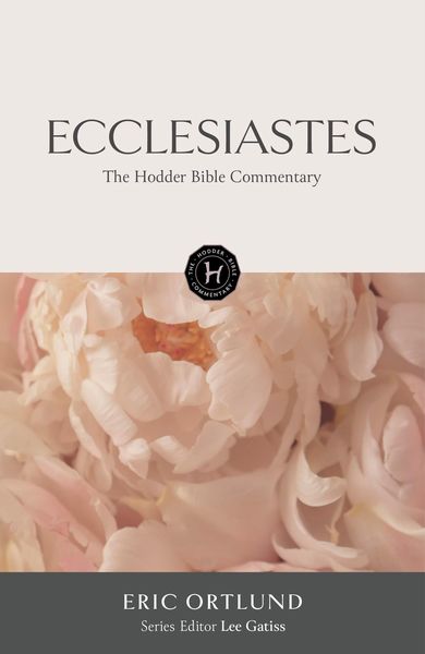 Produktbild: The Hodder Bible Commentary: Ecclesiastes