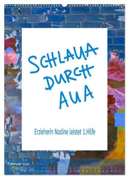 Produktbild: Lach du nur! - Flotte Spr&uuml;che schnell erkl&auml;rt (Wandkalender 2026 DIN A2 hoch), CALVENDO Monatskalender