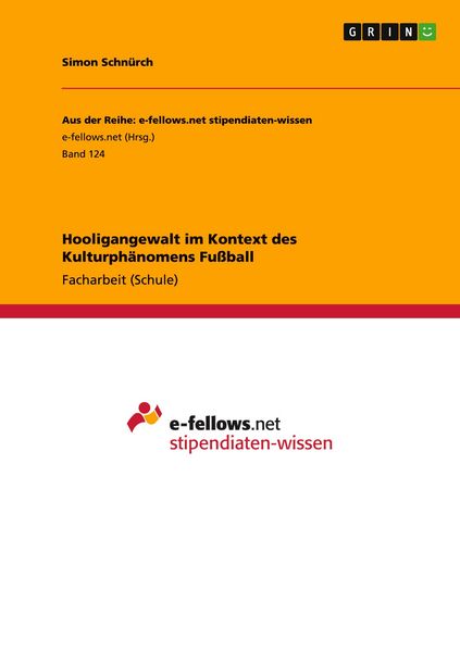 Produktbild: Hooligangewalt im Kontext des Kulturph&auml;nomens Fu&szlig;ball