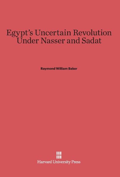 Produktbild: Egypt's Uncertain Revolution Under Nasser and Sadat