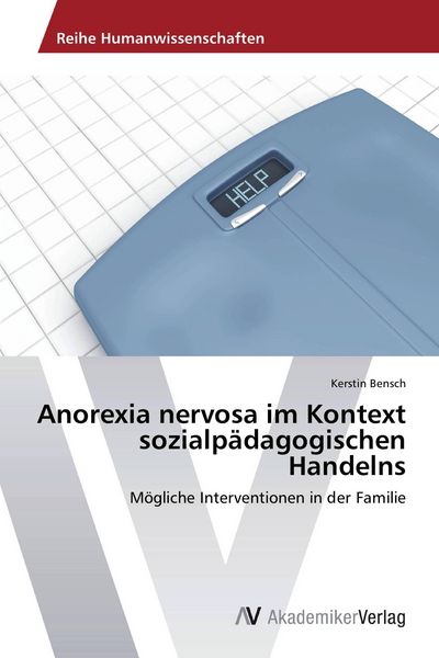 Produktbild: Anorexia nervosa im Kontext sozialp&auml;dagogischen Handelns