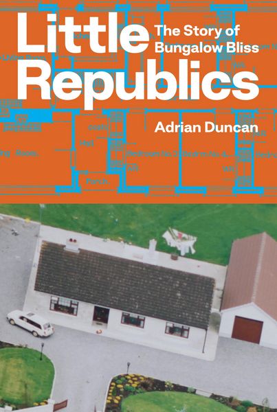 Produktbild: Little Republics: The Story of Bungalow Bliss