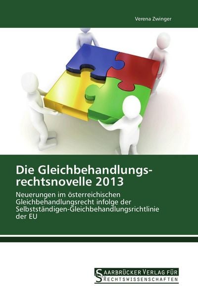 Produktbild: Die Gleichbehandlungs&shy;rechtsnovelle 2013