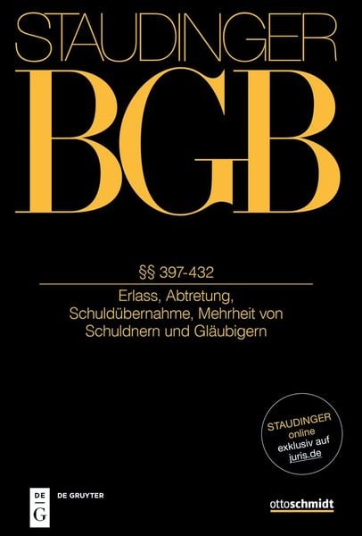 Produktbild: J. von Staudingers Kommentar zum B&uuml;rgerlichen Gesetzbuch mit Einf&uuml;hrungsgesetz... / &sect;&sect; 397-432