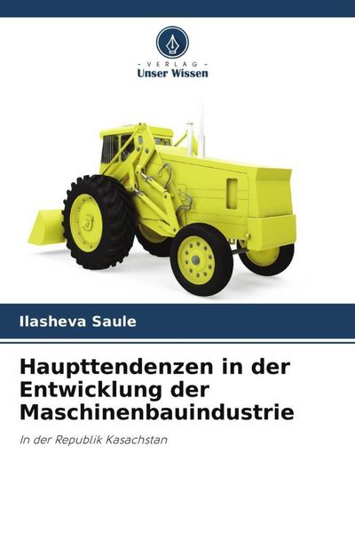 Produktbild: Haupttendenzen in der Entwicklung der Maschinenbauindustrie