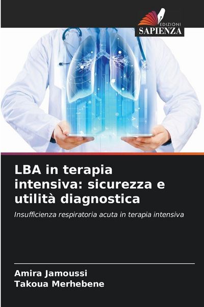 Produktbild: LBA in terapia intensiva: sicurezza e utilit&agrave; diagnostica