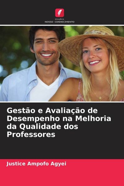 Produktbild: Gest&atilde;o e Avalia&ccedil;&atilde;o de Desempenho na Melhoria da Qualidade dos Professores