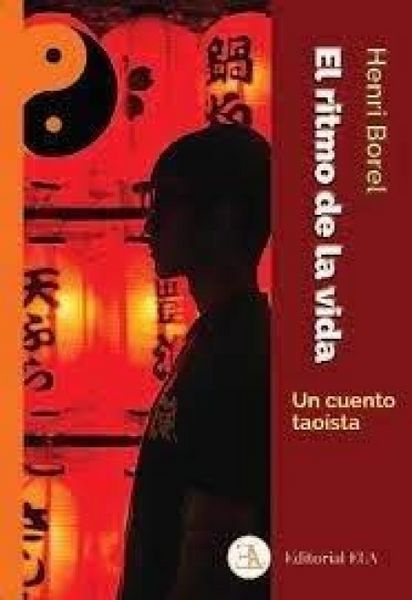 Produktbild: El ritmo de la vida : un cuento tao&iacute;sta