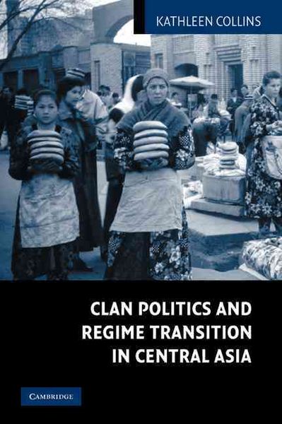 Produktbild: Clan Politics and Regime Transition in Central Asia