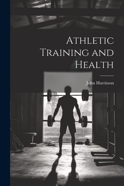 Produktbild: Athletic Training and Health
