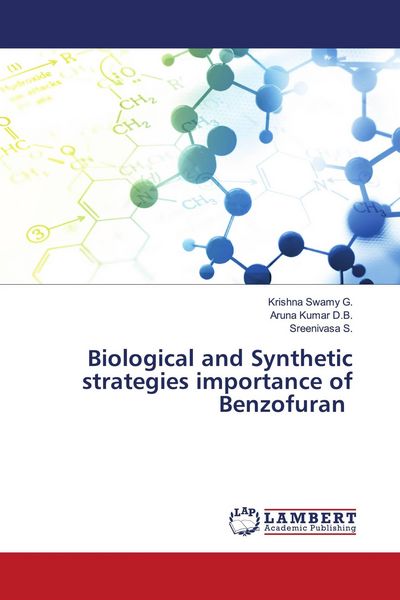 Produktbild: Biological and Synthetic strategies importance of Benzofuran