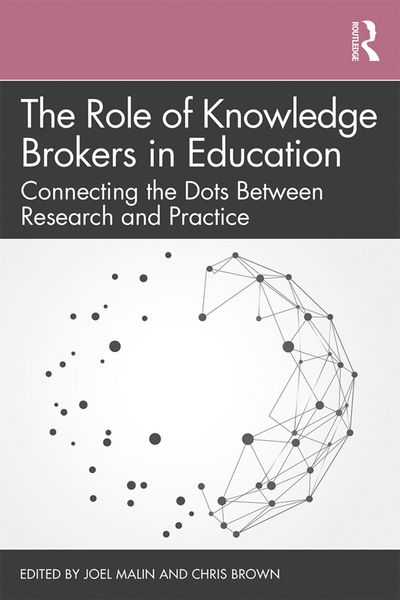 Produktbild: The Role of Knowledge Brokers in Education