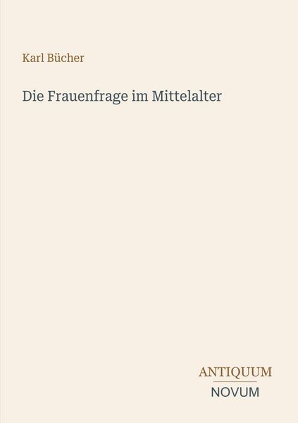 Produktbild: Die Frauenfrage im Mittelalter
