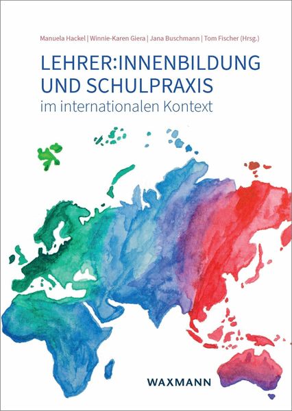 Produktbild: Lehrer:innenbildung und Schulpraxis im internationalen Kontext