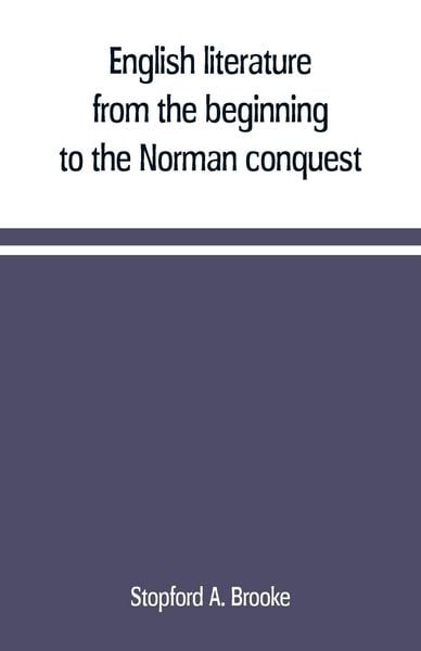 Produktbild: English literature, from the beginning to the Norman conquest