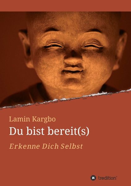 Du bist bereit(s), Taschenbuch von Lamin Kargbo, Tredition, 9783748254072