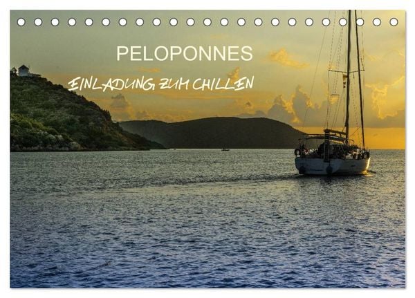 Produktbild: Peloponnes - Einladung zum Chillen (Tischkalender 2026 DIN A5 quer), CALVENDO Monatskalender