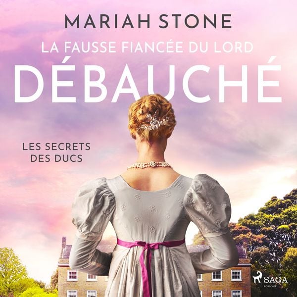 Produktbild: La Fausse Fianc&eacute;e du lord d&eacute;bauch&eacute;