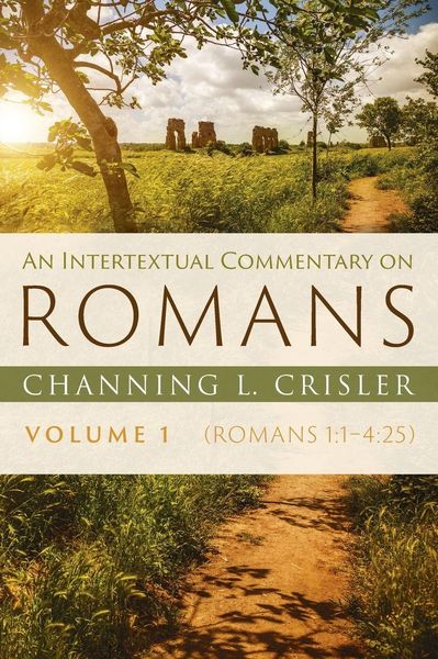 Produktbild: An Intertextual Commentary on Romans, Volume 1