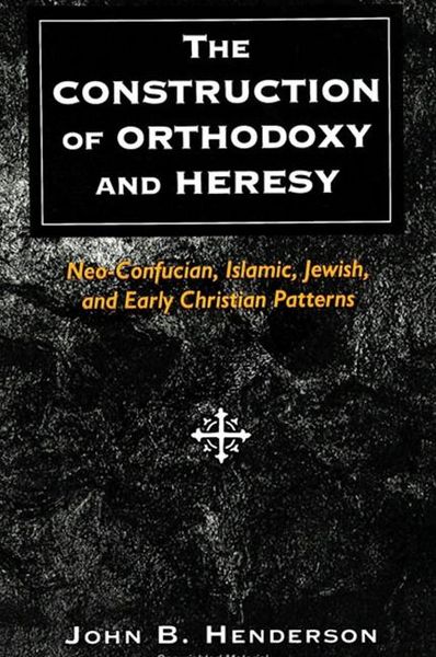 Produktbild: The Construction of Orthodoxy and Heresy