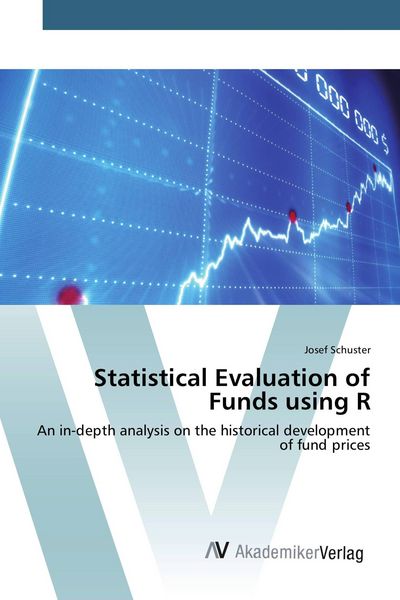 Produktbild: Statistical Evaluation of Funds using R