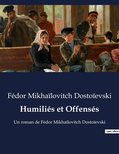 Produktbild: Humili&eacute;s et Offens&eacute;s