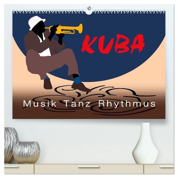 Produktbild: Kuba - Musik Tanz Rhythmus (hochwertiger Premium Wandkalender 2026 DIN A2 quer), Kunstdruck in Hochglanz