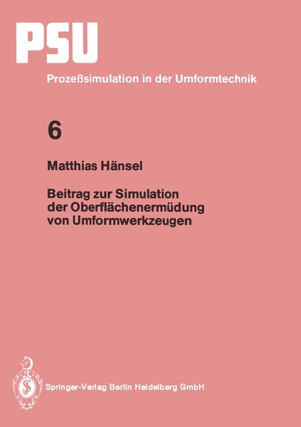 Produktbild: Beitrag zur Simulation der Oberfl&auml;chenerm&uuml;dung von Umformwerkzeugen
