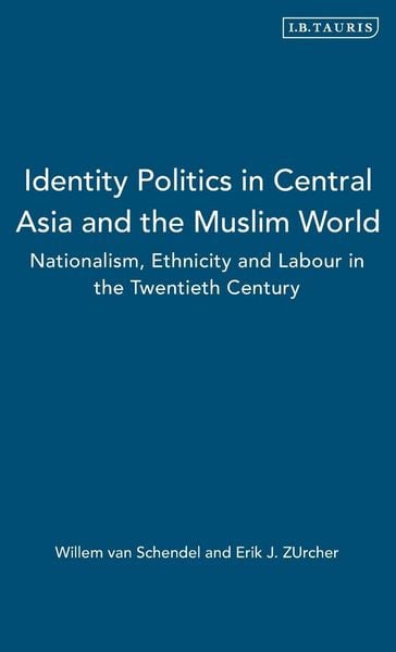 Produktbild: Identity Politics in Central Asia and the Muslim World