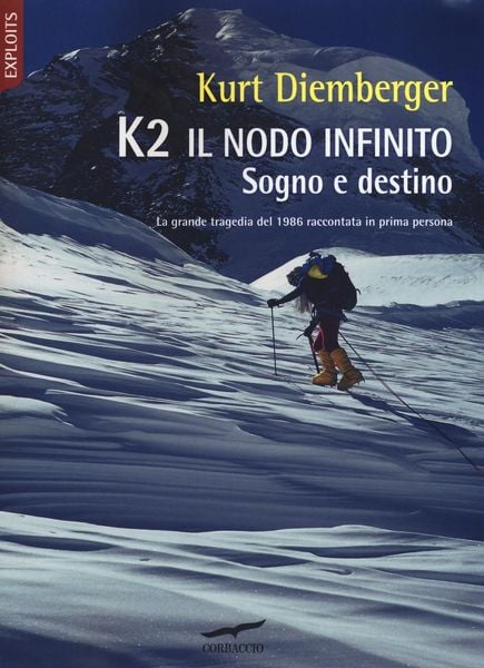 Produktbild: K2 il nodo infinito. Sogno e destino