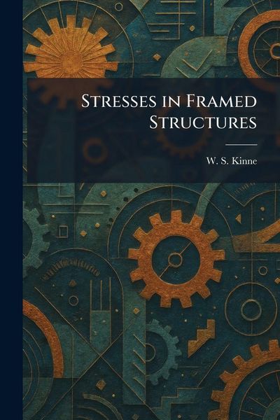 Produktbild: Stresses in Framed Structures
