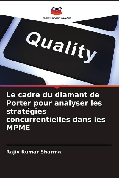 Produktbild: Le cadre du diamant de Porter pour analyser les strat&eacute;gies concurrentielles dans les MPME
