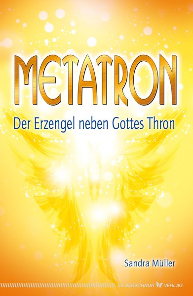 Produktbild: Metatron - Der Erzengel neben Gottes Thron
