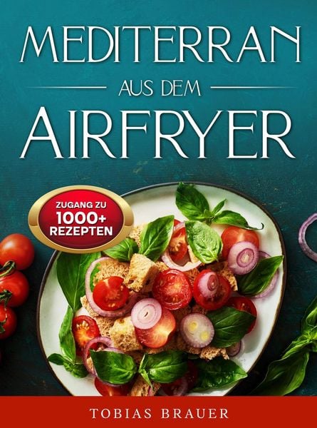 Produktbild: Mediterran aus dem Airfryer
