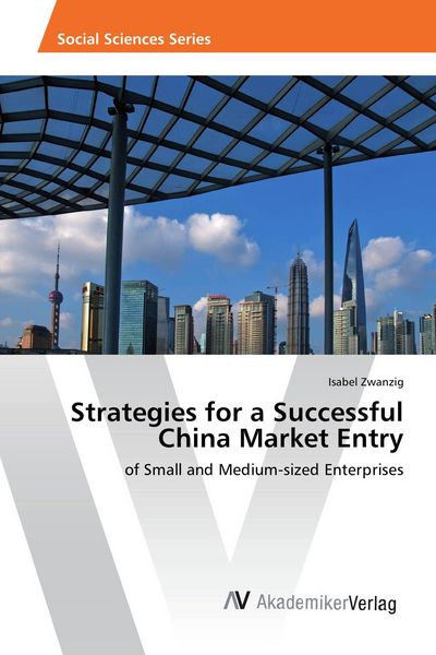 Produktbild: Strategies for a Successful China Market Entry