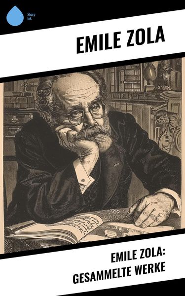 Produktbild: Emile Zola: Gesammelte Werke