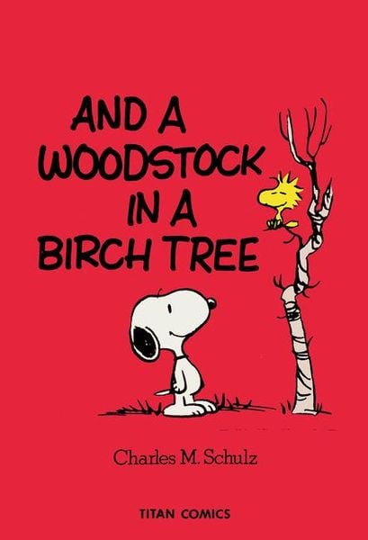 Produktbild: Peanuts: And a Woodstock in a Birch Tree