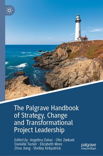 Produktbild: The Palgrave Handbook of Strategy, Change and Transformational Project Leadership
