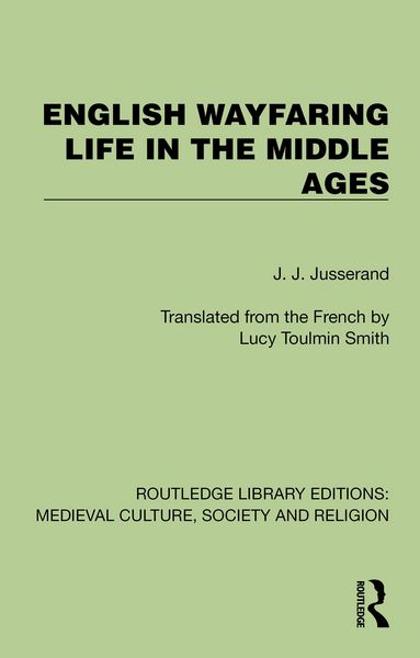 Produktbild: English Wayfaring Life in the Middle Ages