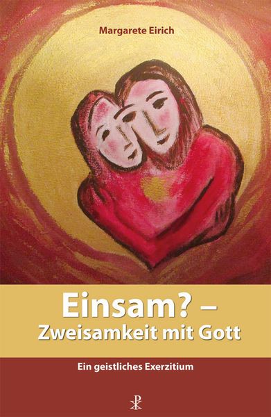 Produktbild: Einsam? - Zweisamkeit mit Gott