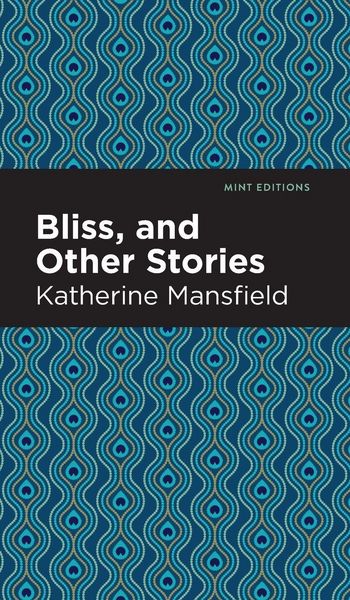 Produktbild: Bliss, and Other Stories